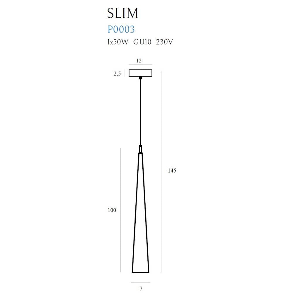 Pakabinamas šviestuvas
SLIM P0003, Lima Design, MaxLight, Pakabinamas šviestuvas SLIM P0003