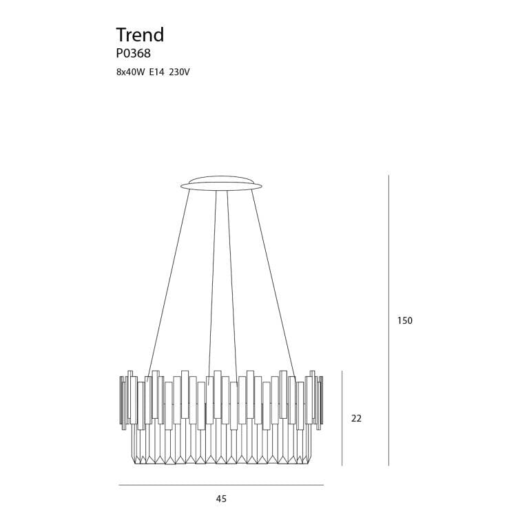 Pakabinamas šviestuvas
TREND P0368, Lima Design, MaxLight, Pakabinamas šviestuvas TREND P0368